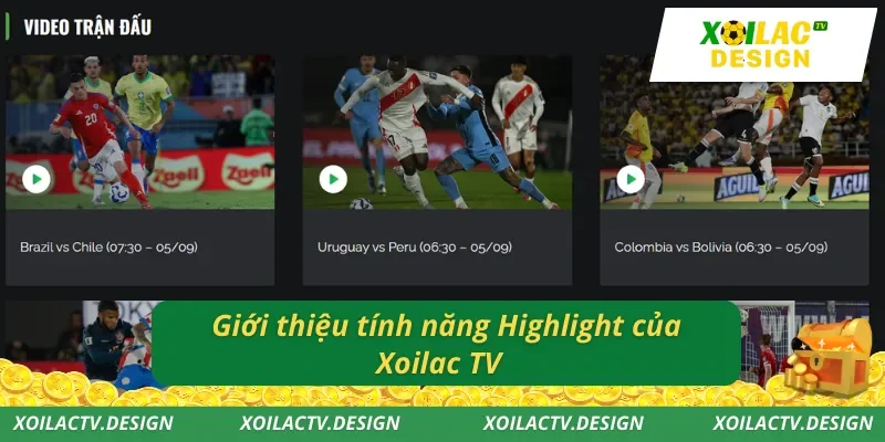 Giới thiệu tính năng Highlight của Xoilac TV