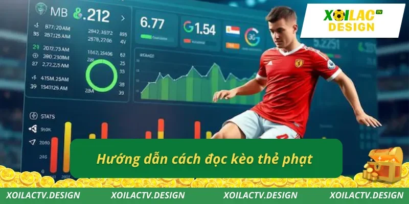 Hướng dẫn cách đọc kèo thẻ phạt
